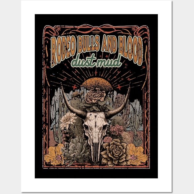 Vintage Rodeo Bulls And Blood Dust Mud Mens Womens Wall Art by DesignDRart